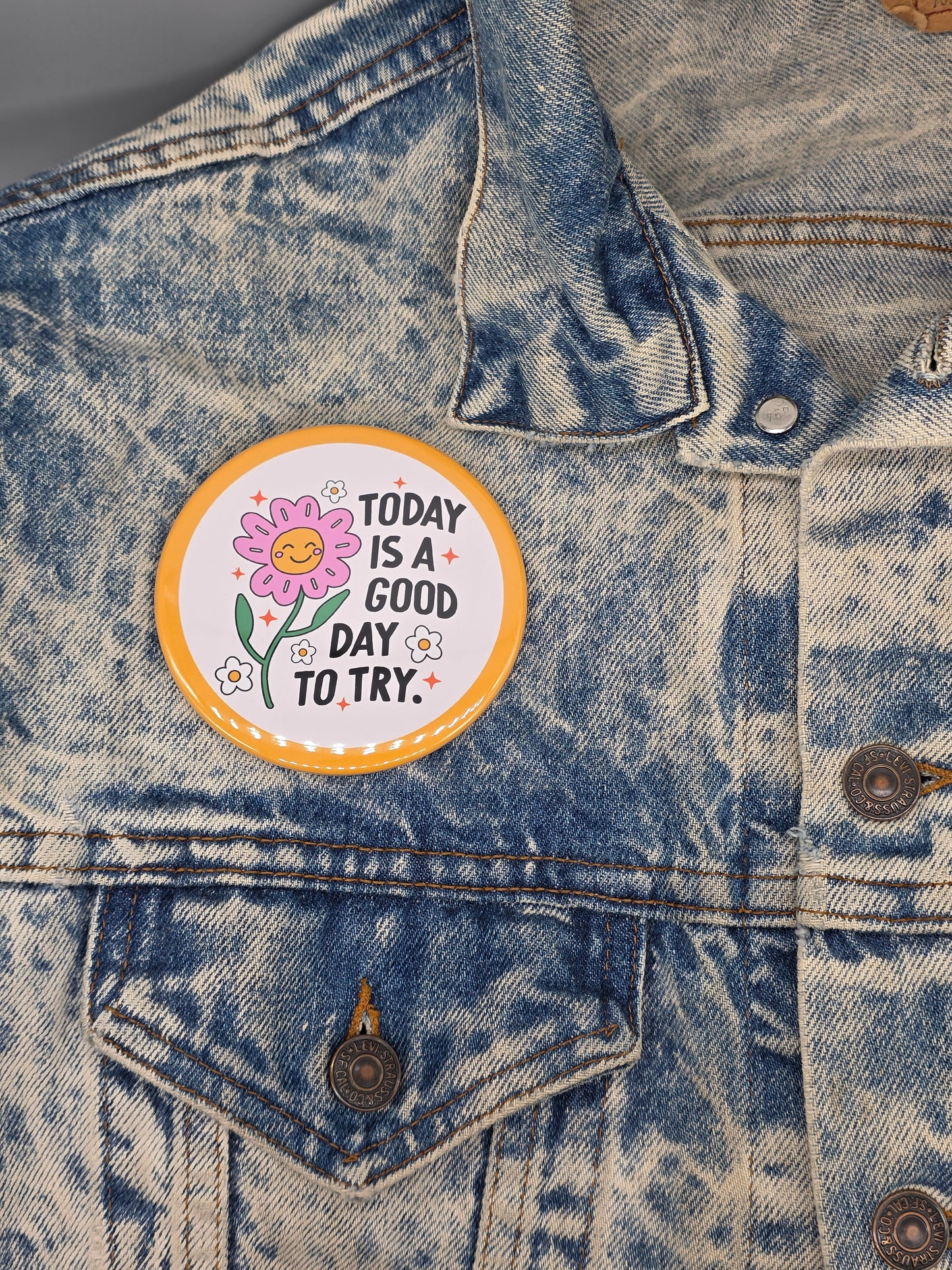 Big Pin! Good Day to Try - 3.5" Jumbo Button