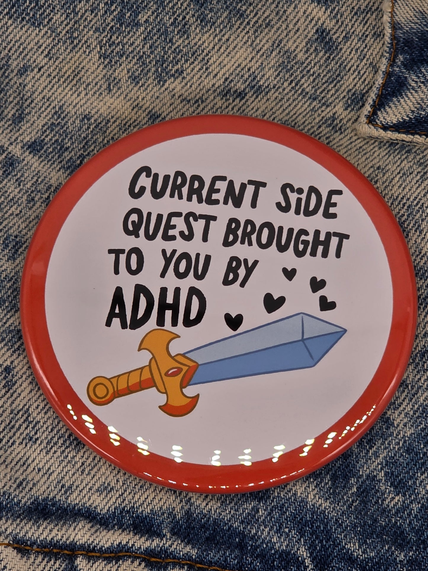 Big Pin! ADHD Side Quest - 3.5" Jumbo Button