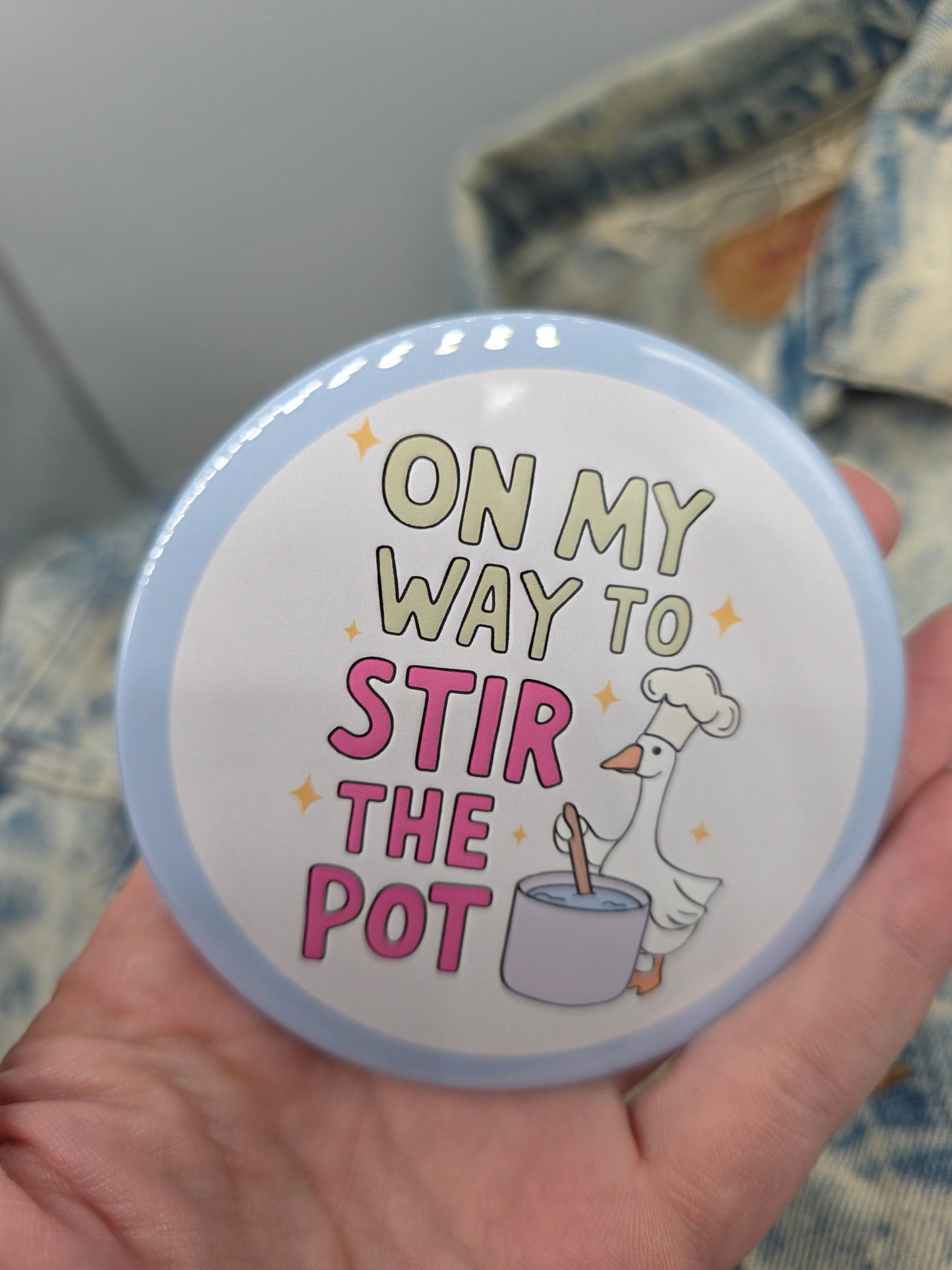 Big Pin! Stir the Pot Goose - 3.5" Jumbo Button
