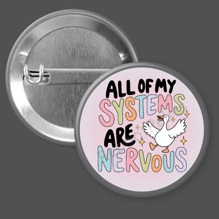 Silly Anxiety Goose|Pin or Magnet (1.5"-2.25")